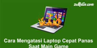 Cara Mengatasi Laptop Cepat Panas Saat Main Game Cara Mengatasi Laptop Cepat Panas Saat Main Game