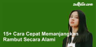 15+ Cara Cepat Memanjangkan Rambut Secara Alami 15+ Cara Cepat Memanjangkan Rambut Secara Alami