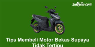 10 Tips Membeli Motor Bekas Supaya Tidak Tertipu Tips Membeli Motor Bekas Supaya Tidak Tertipu