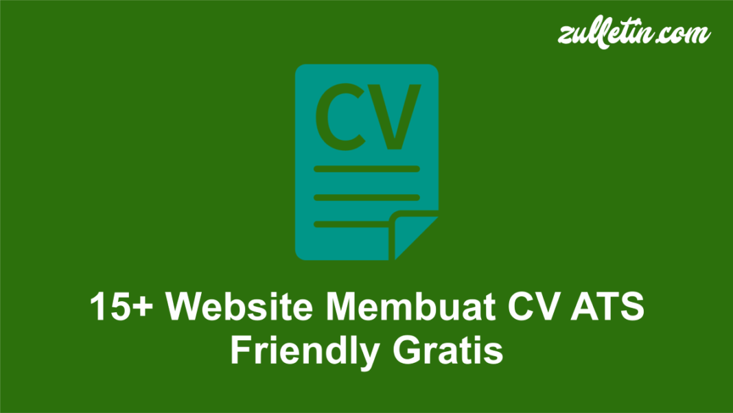15+ Website Membuat CV ATS Friendly Gratis 15+ Website Membuat CV ATS Friendly Gratis