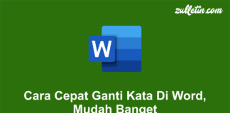 Cara Cepat Ganti Kata Di Word, Mudah Banget Cara Cepat Ganti Kata Di Word, Mudah Banget