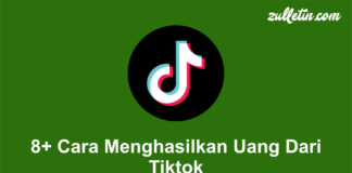 8+ Cara Menghasilkan Uang Dari Tiktok