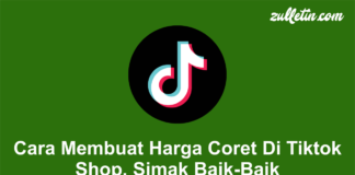 Cara Membuat Harga Coret Di Tiktok Shop, Simak Baik-Baik Cara Membuat Harga Coret Di Tiktok Shop, Simak Baik-Baik