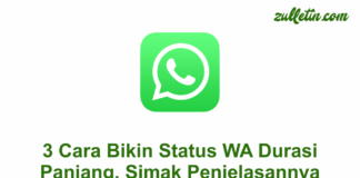 3 Cara Bikin Status WA Durasi Panjang, Simak Penjelasannya 3 Cara Bikin Status WA Durasi Panjang, Simak Penjelasannya