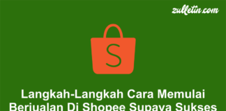 Langkah-Langkah Cara Memulai Berjualan Di Shopee Supaya Sukses Langkah-Langkah Cara Memulai Berjualan Di Shopee Supaya Sukses