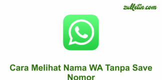 Cara Melihat Nama WA Tanpa Save Nomor Cara Melihat Nama WA Tanpa Save Nomor