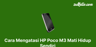Cara Mengatasi HP Poco M3 Mati Hidup Sendiri Cara Mengatasi HP Poco M3 Mati Hidup Sendiri