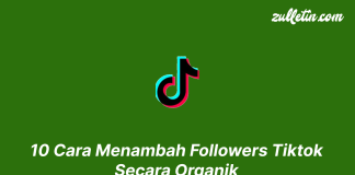 10 Cara Menambah Followers Tiktok Secara Organik 10 Cara Menambah Followers Tiktok Secara Organik