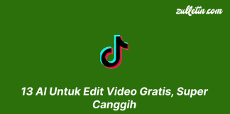 13 AI Untuk Edit Video Gratis, Super Canggih 13 AI Untuk Edit Video Gratis, Super Canggih