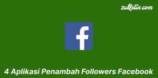 4 Aplikasi Penambah Followers Facebook 4 Aplikasi Penambah Followers Facebook