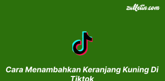 Cara Menambahkan Keranjang Kuning Di Tiktok Cara Menambahkan Keranjang Kuning Di Tiktok