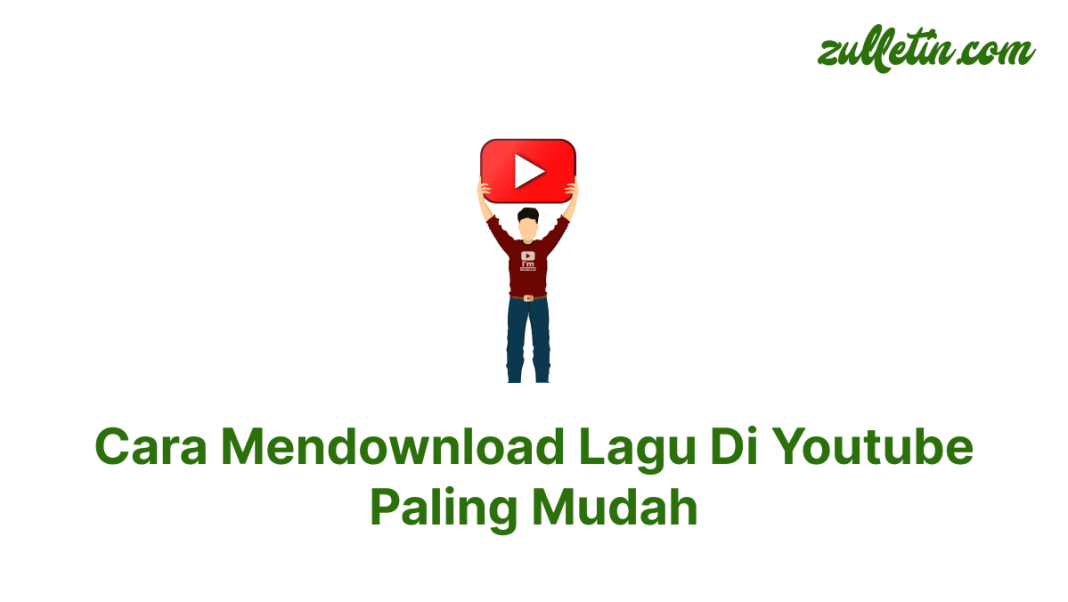Cara Mendownload Lagu Di Youtube Paling Mudah