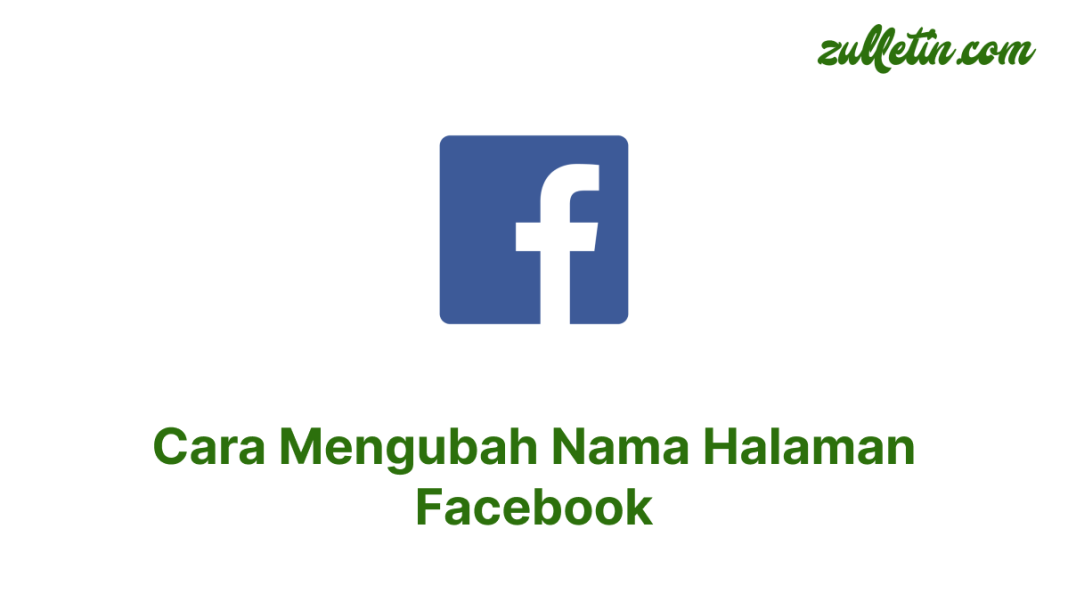 Cara Mengubah Nama Halaman Facebook