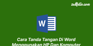 Cara Tanda Tangan Di Word Menggunakan HP Dan Komputer Cara Tanda Tangan Di Word Menggunakan HP Dan Komputer