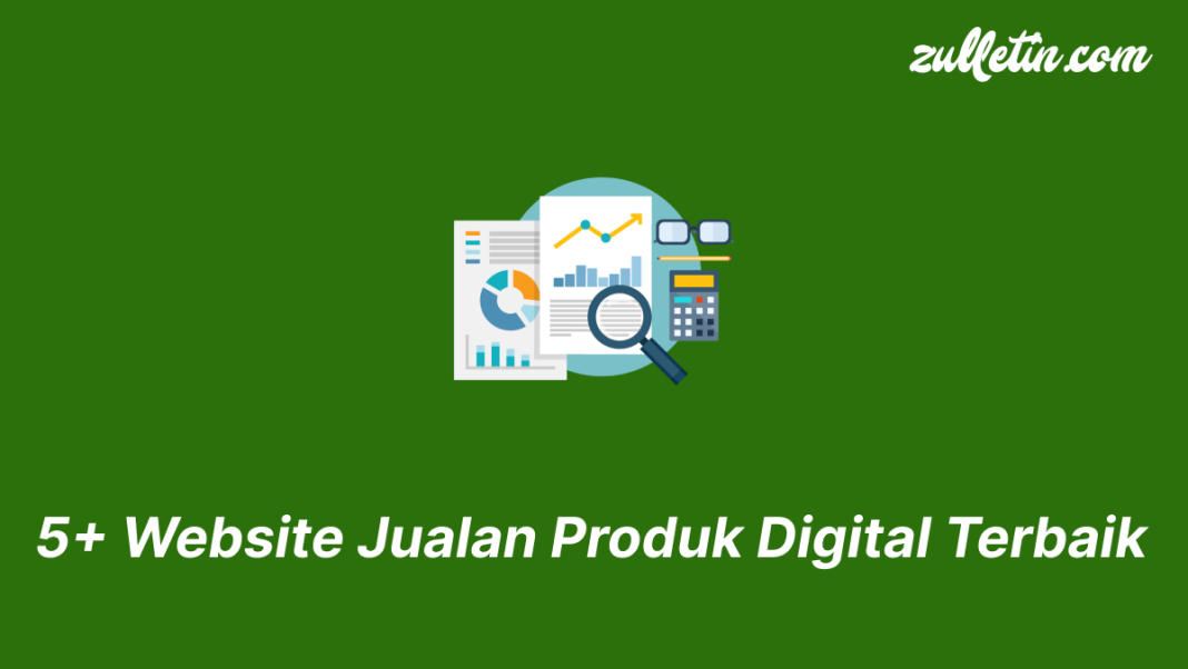 5 Website Jualan Produk Digital Terbaik 5 Website Jualan Produk Digital Terbaik