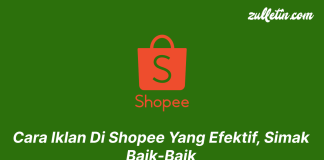 Cara Iklan Di Shopee Yang Efektif, Simak Baik-Baik Cara Iklan Di Shopee Yang Efektif, Simak Baik-Baik