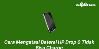 Cara Mengatasi Baterai HP Drop 0 Tidak Bisa Charge Cara Mengatasi Baterai HP Drop 0 Tidak Bisa Charge