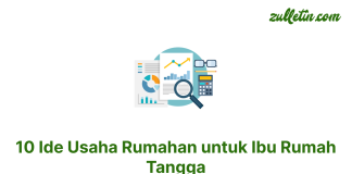 10 Ide Usaha Rumahan Untuk Ibu Rumah Tangga 10 Ide Usaha Rumahan untuk Ibu Rumah Tangga