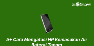 5+ Cara Mengatasi HP Kemasukan Air Baterai Tanam 5+ Cara Mengatasi HP Kemasukan Air Baterai Tanam