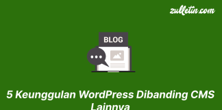 5 Keunggulan WordPress Dibanding CMS Lainnya 5 Keunggulan WordPress Dibanding CMS Lainnya
