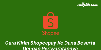 Cara Kirim Shopeepay Ke Dana Beserta Dengan Persyaratannya Cara Kirim Shopeepay Ke Dana Beserta Dengan Persyaratannya
