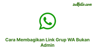 Cara Membagikan Link Grup WA Bukan Admin Cara Membagikan Link Grup WA Bukan Admin