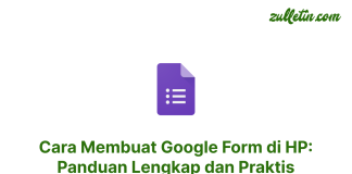 Cara Membuat Google Form di HP: Panduan Lengkap dan Praktis Cara Membuat Google Form di HP, Panduan Lengkap dan Praktis