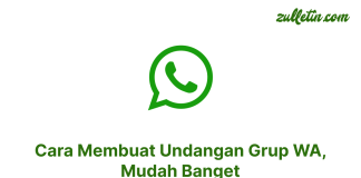 Cara Membuat Undangan Grup WA, Mudah Banget Cara Membuat Undangan Grup WA, Mudah Banget