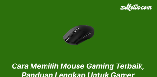 Cara Memilih Mouse Gaming Terbaik, Panduan Lengkap Untuk Gamer Cara Memilih Mouse Gaming Terbaik, Panduan Lengkap untuk Gamer