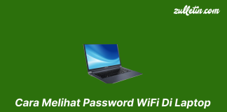 Cara Melihat Password WiFi Di Laptop Cara Melihat Password WiFi Di Laptop