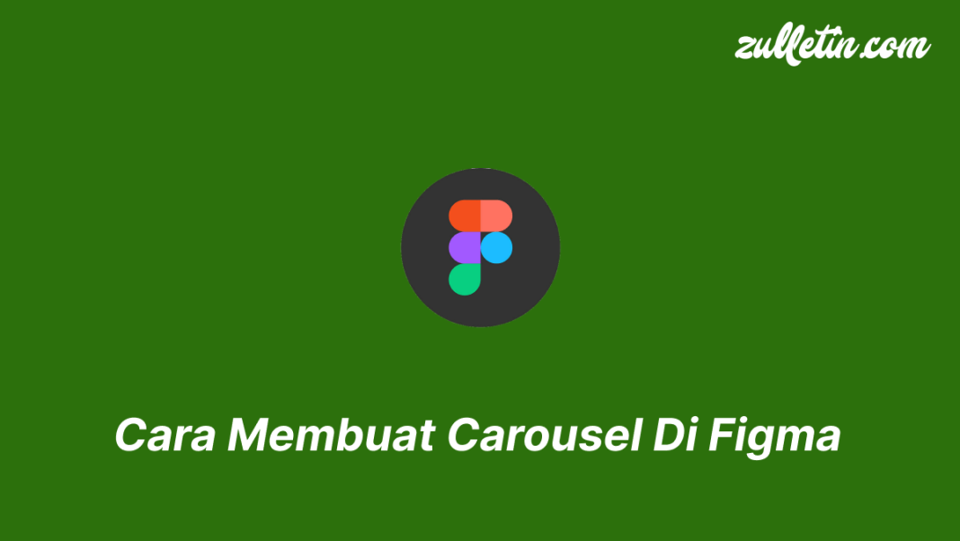 Cara Membuat Carousel di Figma