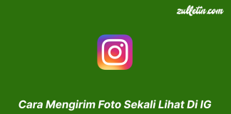 Cara Mengirim Foto Sekali Lihat Di IG Cara Mengirim Foto Sekali Lihat Di IG
